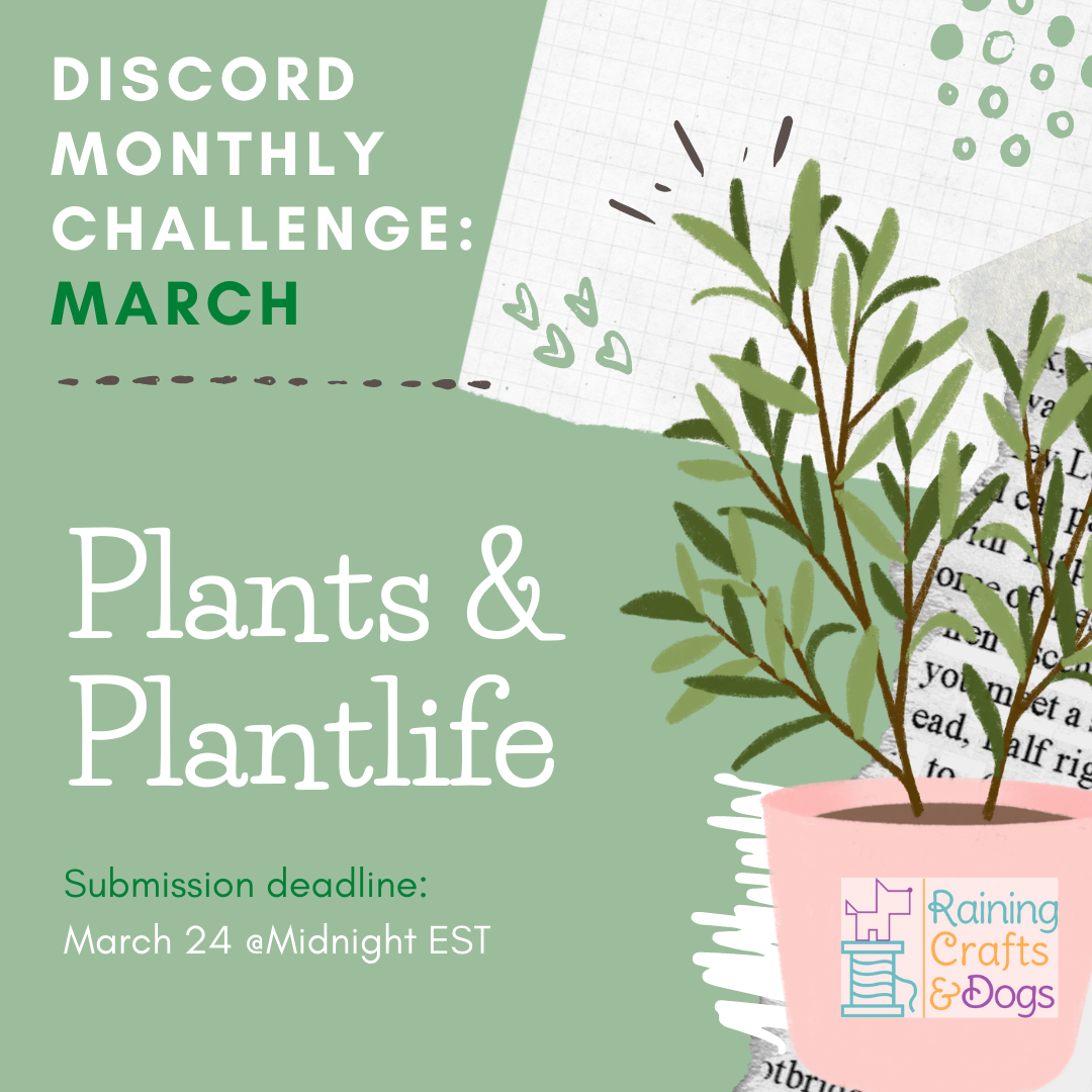 March Challenge: Plants & Plantlife